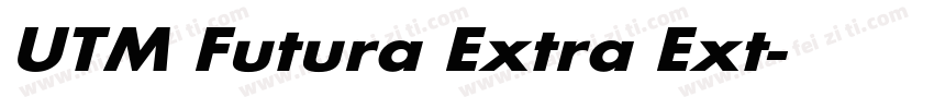 UTM Futura Extra Ext字体转换